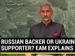 RUSSIAN BACKER OR UKRAINE SUPPORTER? EAM EXPLAINS