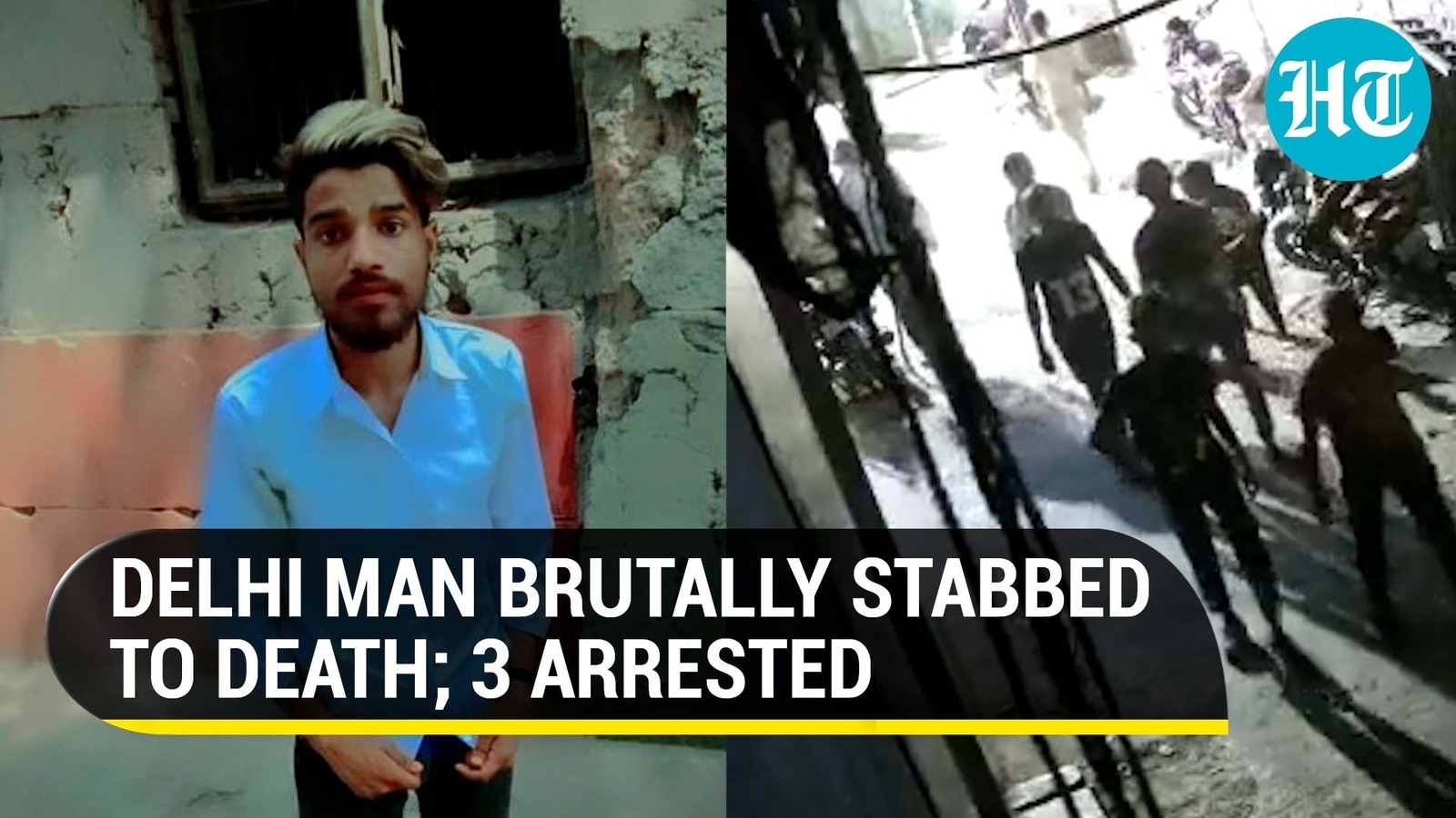 On Cam: Delhi Man Brutally Stabbed As Bystanders Watch; 3 Arrested ...