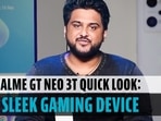 REALME GT NEO 3T QUICK LOOK: A SLEEK GAMING DEVICE