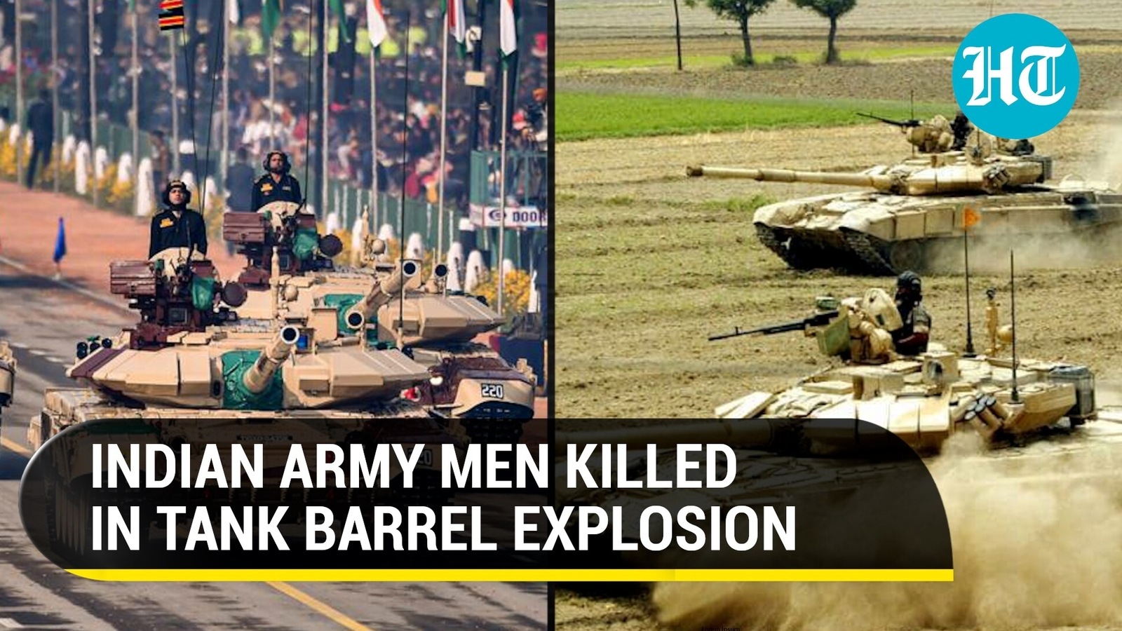 Two Indian Army men killed, one wounded in T-90 tank barrel burst ...