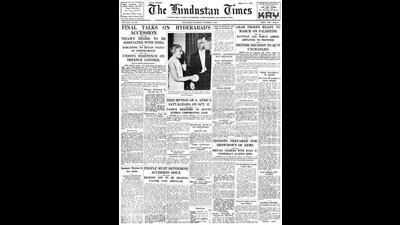 HT This Day: October 11, 1947 -- Final talks on Hyderabad’s accession HT This Day: October 11, 1947 -- Final talks on Hyderabad’s accession