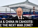 RUSSIA & CHINA IN CAHOOTS: ARCTIC THE NEXT WAR ZONE?