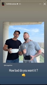 Hrithik Roshan reshared Kris Gethin's post on his Instagram Stories and captioned, ‘How bad do you want it.’ Hrithik Roshan reshared Kris Gethin's post on his Instagram Stories and captioned, ‘How bad do you want it.’