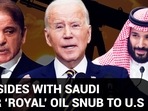 PAK SIDES WITH SAUDI OVER ‘ROYAL’ OIL SNUB TO U.S