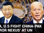 INDIA-U.S FIGHT CHINA-PAK ‘TERROR NEXUS’ AT UN INDIA-U.S FIGHT CHINA-PAK ‘TERROR NEXUS’ AT UN