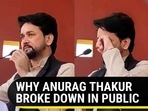 WHY ANURAG THAKUR BROKE DOWN IN PUBLIC WHY ANURAG THAKUR BROKE DOWN IN PUBLIC