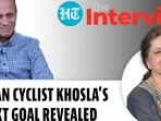 INDIAN CYCLIST KHOSLA’S NEXT GOAL REVEALED