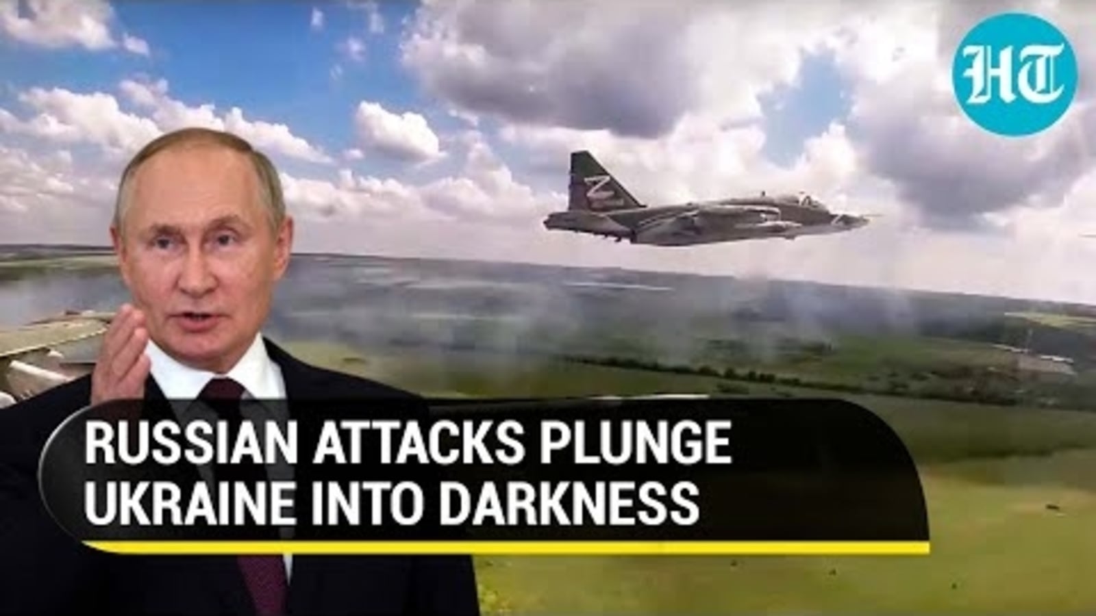 Russia S Su Fighter Destroys Ukrainian Positions Blackouts In Ukraine Hindustan Times