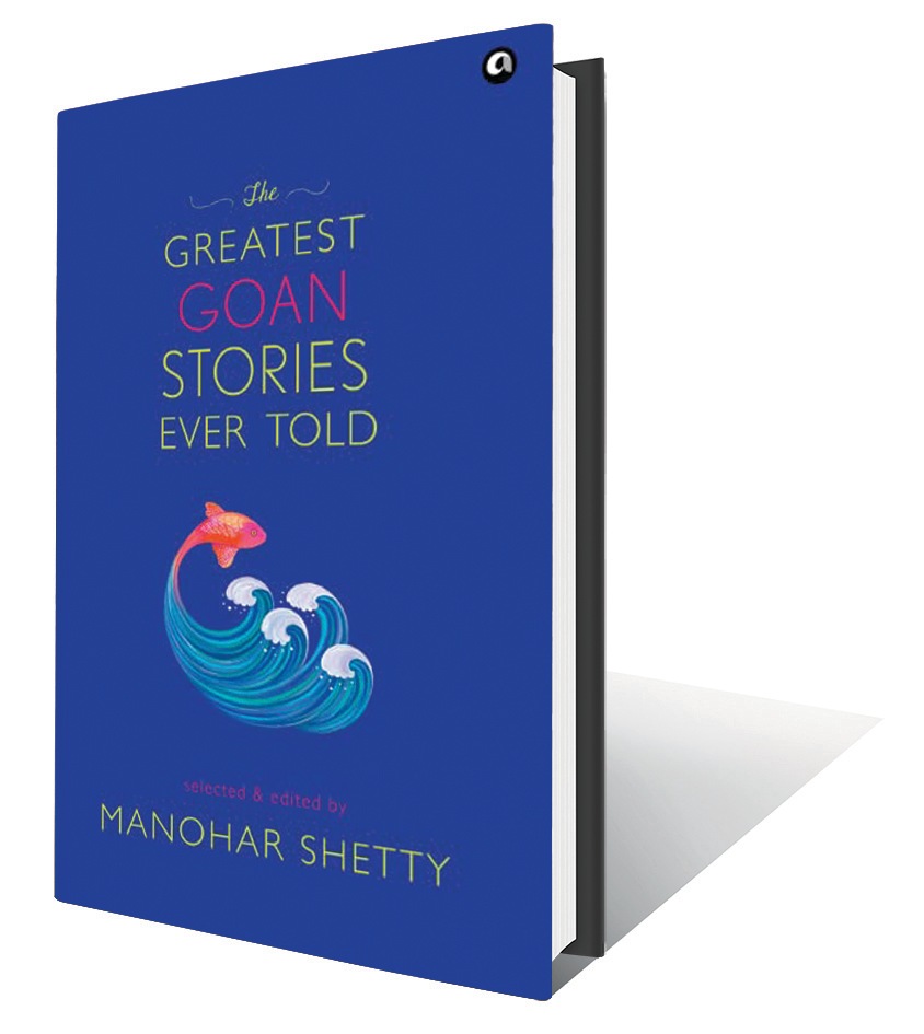 304pp, ₹799; Aleph (These stories are proof that there’s more to Goa than beaches and seafood) 304pp, ₹799; Aleph (These stories are proof that there’s more to Goa than beaches and seafood)