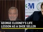 GEORGE CLOONEY'S LIFE LESSON AS A SHOE SELLER