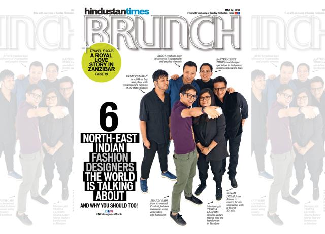 In May 2018, Brunch featured six designers from North East India In May 2018, Brunch featured six designers from North East India
