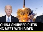 HOW CHINA SNUBBED PUTIN DURING MEET WITH PRES. BIDEN HOW CHINA SNUBBED PUTIN DURING MEET WITH PRES. BIDEN