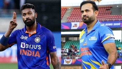 Hardik Pandya; Irfan Pathan Hardik Pandya; Irfan Pathan