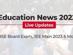 Education News 2022 Live Updates Education News 2022 Live Updates