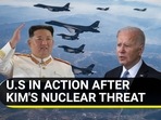 U.S IN ACTION AFTER KIM'S NUCLEAR THREAT U.S IN ACTION AFTER KIM'S NUCLEAR THREAT