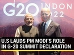 U.S LAUDS PM MODI'S ROLE IN G-20 SUMMIT DECLARATION U.S LAUDS PM MODI'S ROLE IN G-20 SUMMIT DECLARATION