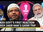 MODI GOVT'S FIRST REACTION OVER ZAKIR NAIK'S QATAR TRIP MODI GOVT'S FIRST REACTION OVER ZAKIR NAIK'S QATAR TRIP