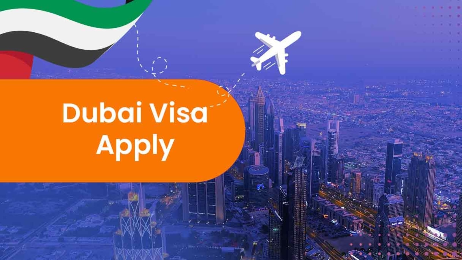 Dubai Visa Fee From Pakistan 2022