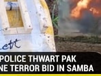 J&K POLICE THWART PAK DRONE TERROR BID IN SAMBA