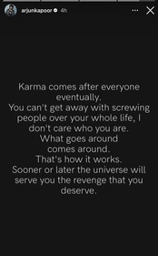 Arjun Kapoor shares his thoughts on karma and revenge via Instagram Stories. Arjun Kapoor shares his thoughts on karma and revenge via Instagram Stories.