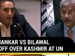JAISHANKAR VS BILAWAL FACEOFF OVER KASHMIR AT UN JAISHANKAR VS BILAWAL FACEOFF OVER KASHMIR AT UN