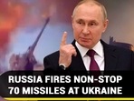 RUSSIA FIRES NON-STOP 70 MISSILES AT UKRAINE
