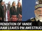 THIS RENDITION OF VANDE MATARAM LEAVES PM AWESTRUCK