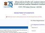 CSIR CLRI recruitment 2022: Apply for 15 Scientist vacancies from Dec 24 CSIR CLRI recruitment 2022: Apply for 15 Scientist vacancies from Dec 24