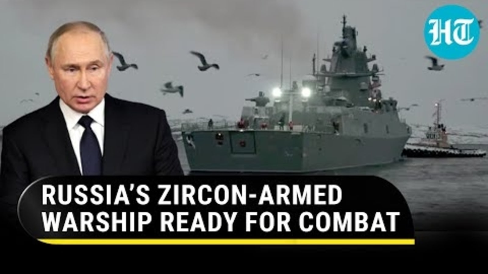 Putin launches Russian warship Admiral Gorshkov armed with Zircon ...