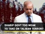 SHARIF GOVT TOO WEAK TO TAKE ON TALIBAN TERROR? SHARIF GOVT TOO WEAK TO TAKE ON TALIBAN TERROR?