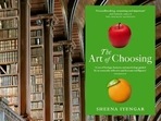 The Art of Choosing. The Art of Choosing.