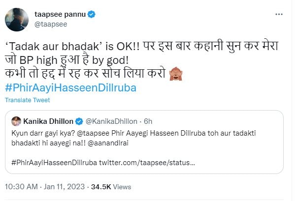 Taapsee Pannu responded to Kanika Dhillon about their upcoming film Phir Aayi Haseen Dillruba.