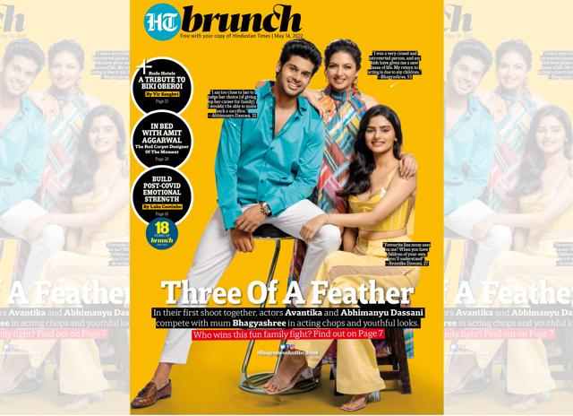 Actor Bhagyashree on the cover of Brunch with her son Abhimanyu and daughter Avantika Dassani Actor Bhagyashree on the cover of Brunch with her son Abhimanyu and daughter Avantika Dassani