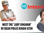 MEET THE 'LADY SINGHAM' OF DELHI POLICE KIRAN SETHI MEET THE 'LADY SINGHAM' OF DELHI POLICE KIRAN SETHI