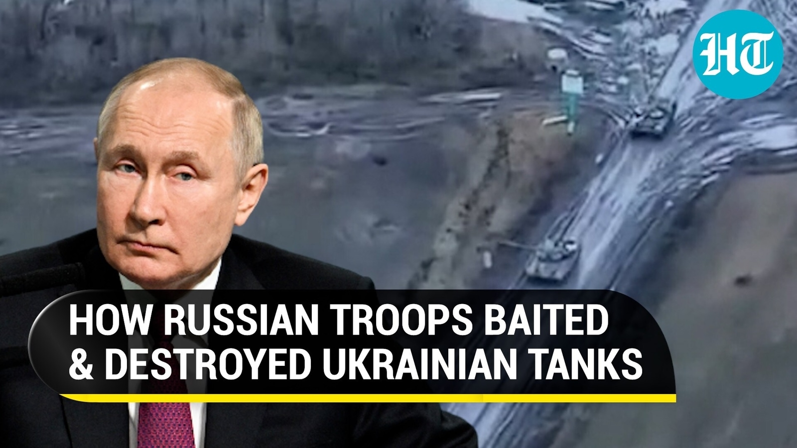 On Cam: How Russian tanks lured and destroyed two hidden Ukrainian ...