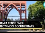 JAMIA TENSE OVER BBC'S MODI DOCUMENTARY