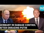 'JITTERY' GERMANY DAMAGE CONTROLS AFTER ENRAGING PUTIN