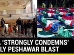 INDIA ‘STRONGLY CONDEMNS’ DEADLY PESHAWAR BLAST INDIA ‘STRONGLY CONDEMNS’ DEADLY PESHAWAR BLAST