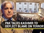 PAK TALKS KASHMIR TO DEFLECT BLAME ON TERROR? PAK TALKS KASHMIR TO DEFLECT BLAME ON TERROR?