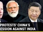 U.S. 'PROTESTS' CHINA'S AGGRESSION AGAINST INDIA U.S. 'PROTESTS' CHINA'S AGGRESSION AGAINST INDIA