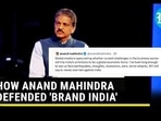 HOW ANAND MAHINDRA DEFENDED 'BRAND INDIA'