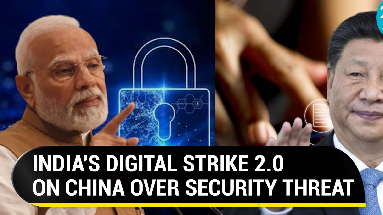 India's fresh digital strike on China; Modi govt blocks 232 apps over ...