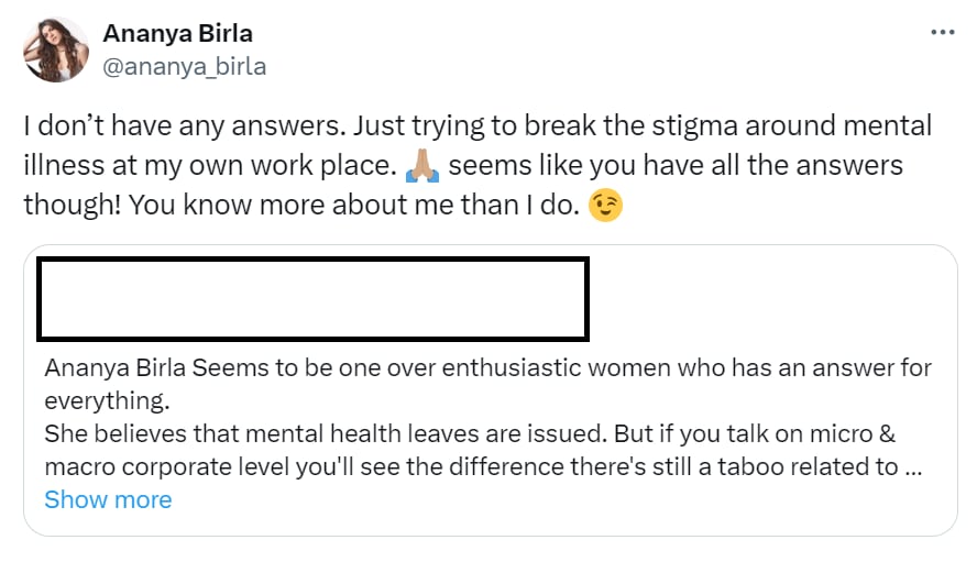 The image shows Ananya Birla's reply to a man trolling her for an old mental health X post. (X/@ananya_birla) The image shows Ananya Birla's reply to a man trolling her for an old mental health X post. (X/@ananya_birla)