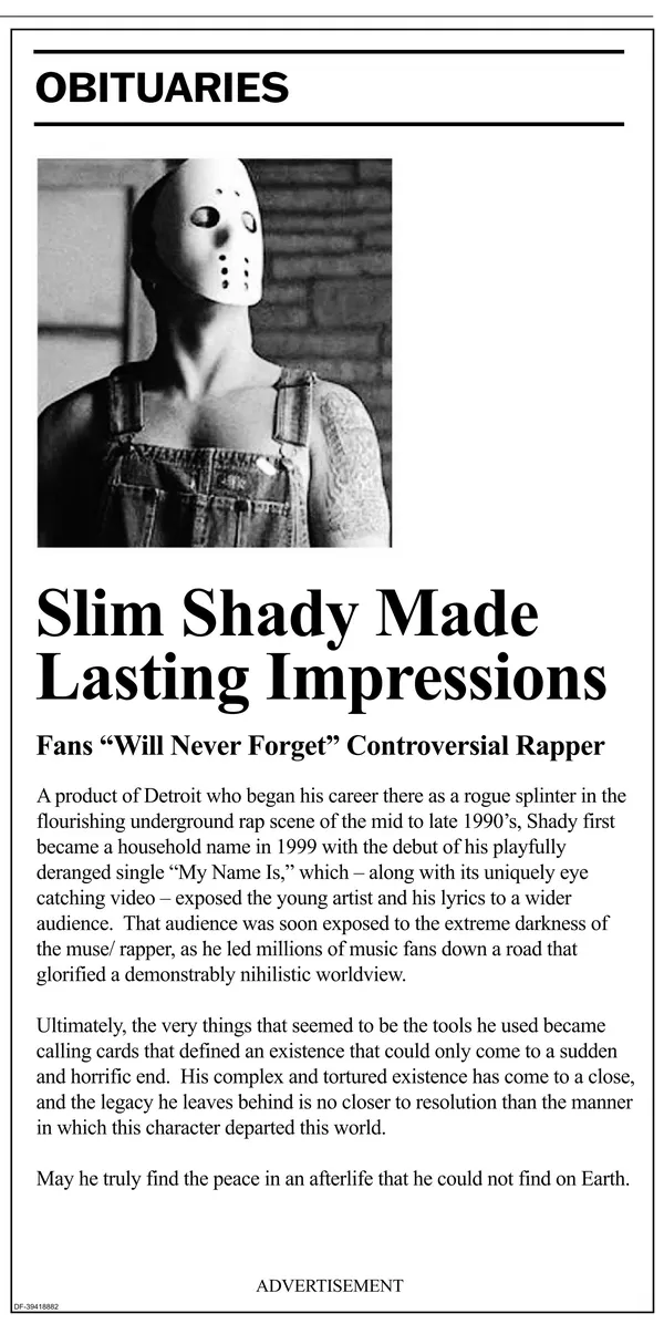 La edición impresa del Detroit Free Press incluía un anuncio en forma de obituario de Eminem. 