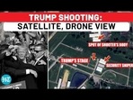 TRUMP SHOOTING: SATELLITE, DRONE VIEW