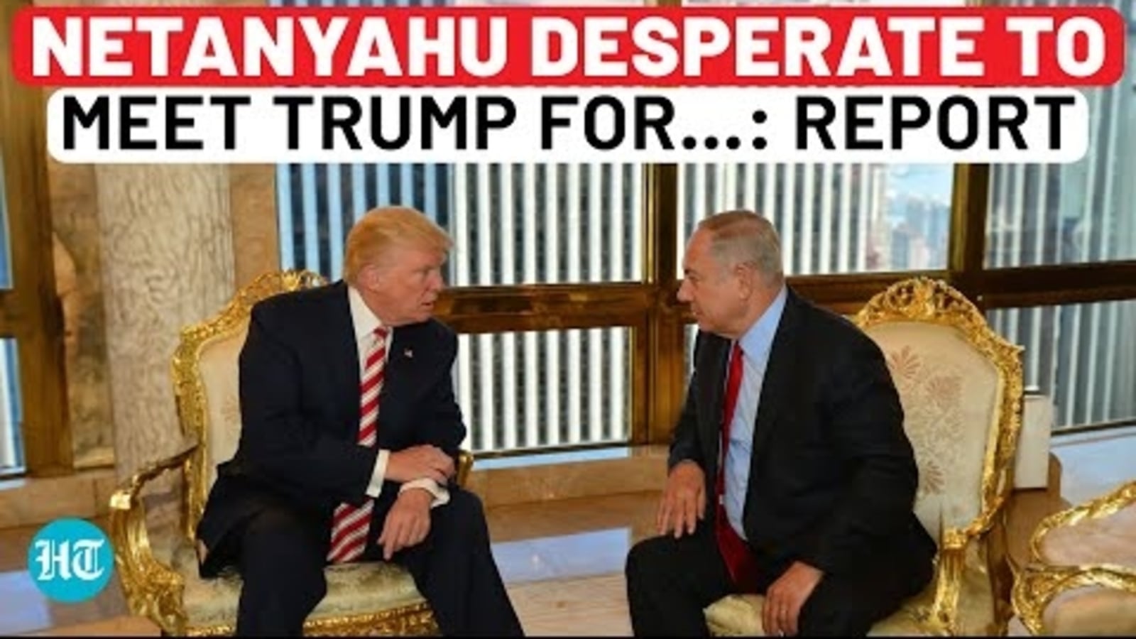 Netanyahu Desperate For Trump Meeting During USA Trip: Here&rsquo;s Why | Israel | Biden | US Election