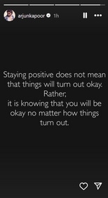 Arjun Kapoor shared a cryptic note about staying positive in his Instagram story. Arjun Kapoor shared a cryptic note about staying positive in his Instagram story.