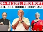 2014 Vs 2019: MODI GOVT'S
POST-POLL BUDGETS COMPARED