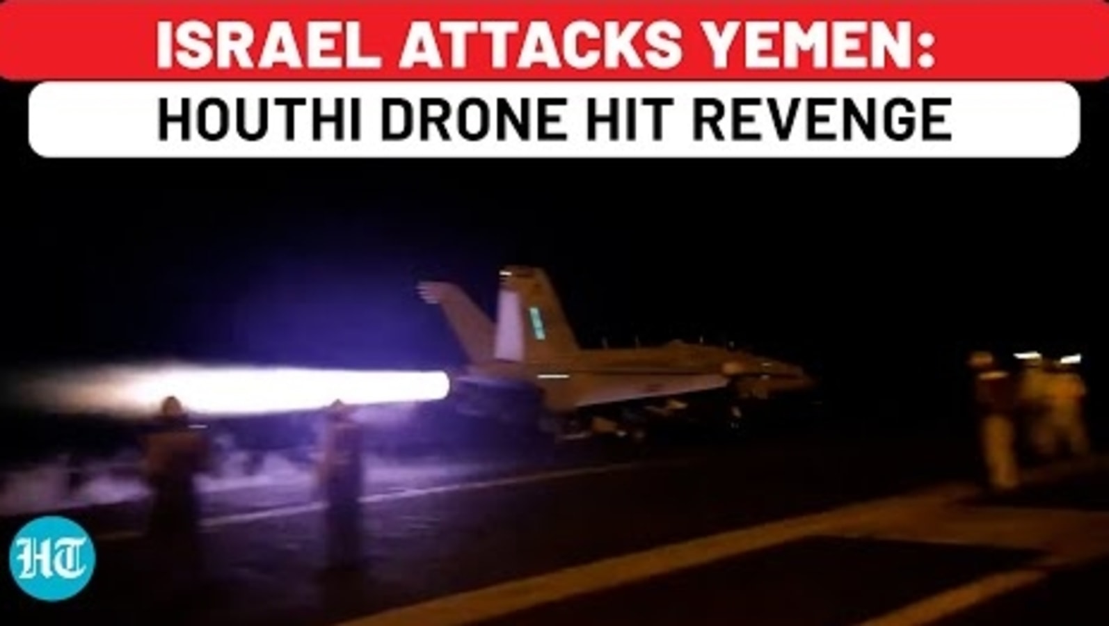 Israel Army Attacks Yemen: IDF Fighter Jets Bomb Hodeidah After Houthi ...