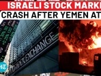 ISRAELI STOCK MARKETS CRASH AFTER YEMEN ATTACK